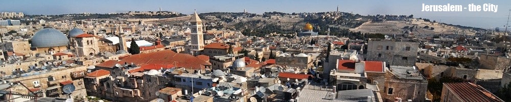 Jerusalem - the City